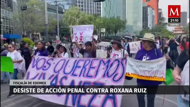 Fiscalía del Estado de México desiste de acción penal contra Roxana Ruiz
