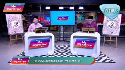 Episod 220 My #Qurantime Khamis 14 Januari 2021 Surah Al-A'raf (7:58-67) Halaman 158