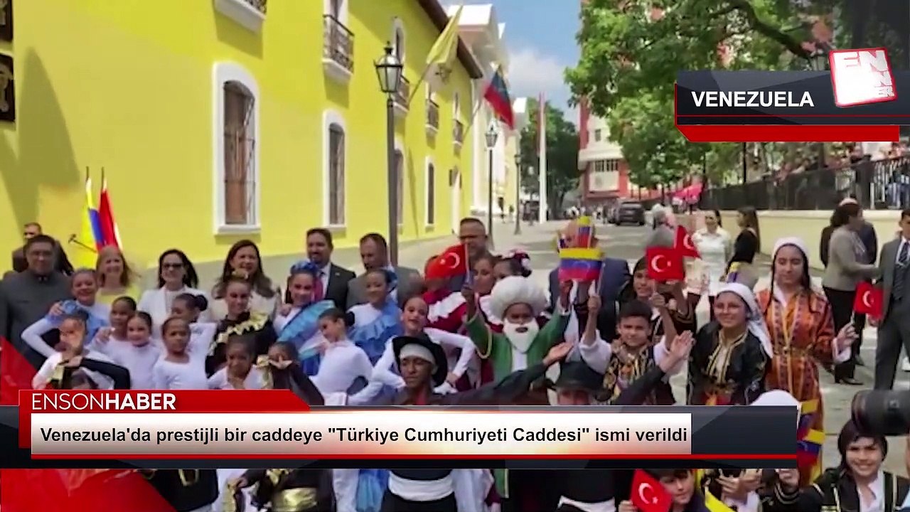 Venezuela'da bir caddeye "Türkiye Cumhuriyeti Caddesi" ismi verildi