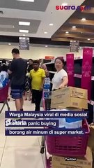 Ini Alasan Malaysia 'Panic Buying' Air Mineral