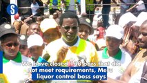 We have closed 130 bars that did not meet requirements, Meru liquor control boss says