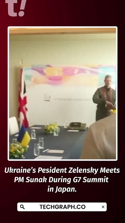 Sunak meets Zelensky during G7 Summit in Japan - TG Shorts