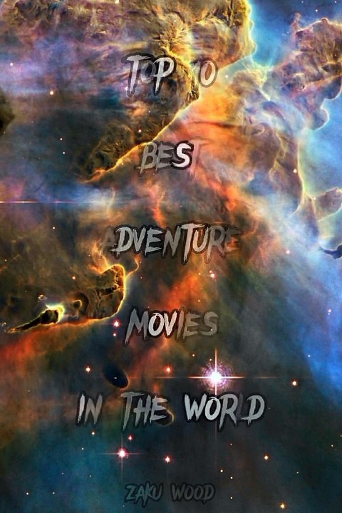 Adventure movies Top Ten Hollywood Movies #hollywood #movie #english