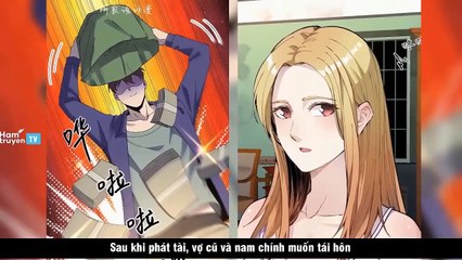 Review Truyện Main Trùng Sinh về 1983 Xây Dựng Đế Chế Kinh Tế Từ Buôn Đồng Nát chap 170-172