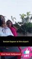 Sonam Kapoor at the airport Viral Masti Bollywood