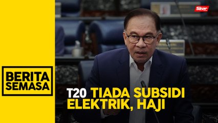 Download Video: T20 tidak lagi nikmati subsidi haji, elektrik - PM