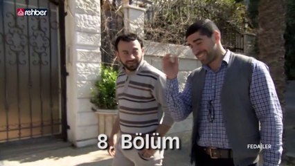 Fedailer 8. Bölüm