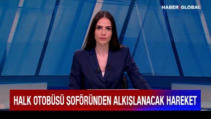 Halk otobüsü şoföründen alkışlanacak hareket!