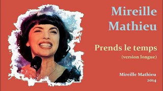 Prends le temps – Mireille Mathieu (Lyric)