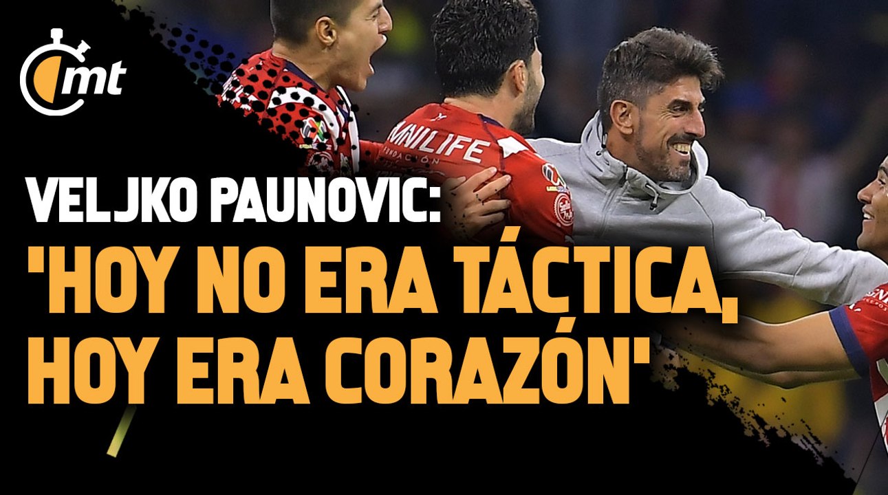 Veljko Paunovic: 'Hoy no era táctica, no era planteamiento, hoy era corazón'