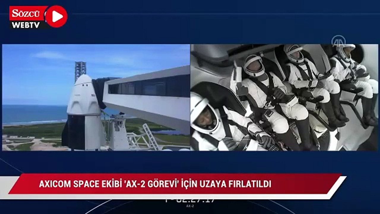 Axiom Space'in ekibi "Ax-2 Görevi" için Uluslararası Uzay İstasyonu'na fırlatıldı