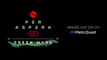 Per Aspera VR Official Green Mars Free Content Update Trailer