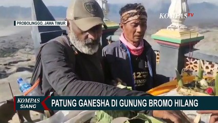 Patung Ganesha Hilang, Polisi Duga Jatuh ke Kawah Gunung Bromo!