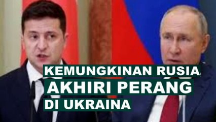 Kemungkinan Rusia, Akhiri Perang di Ukraina dengan sarat ?