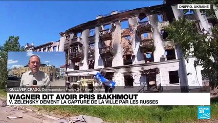 Wagner dit avoir pris Bakhmout : Volodymyr Zelensky dément la capture de la ville par les russes