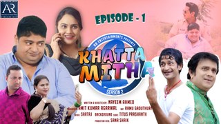 Khatta Meetha 2 Web Series - Ep-1 | Akbar Bin Tabar, Abram Puttan, Priyansha, Priya Reddy