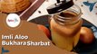 Imli Aloo Bukhara Sharbat | Summer Drink | Spicejin