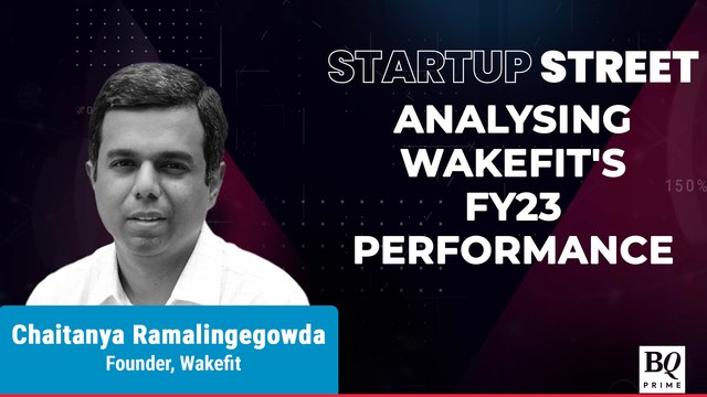 Startup Street | Wakefit Founders On FY23 Numbers, IPO Plans & More