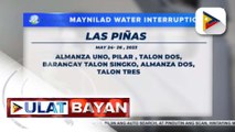 Water interruption, ipatutupad ng Maynilad sa Las Piñas, Muntinlupa, Paranaque, Bacoor at Imus City mula May 24-26