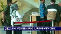 Lagi, KPK Kembali Periksa Kadinkes Lampung Reihana Terkait Klarifikasi LHKPN