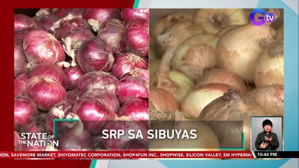 SRP sa sibuyas | SONA
