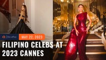 ‘Dream come true’: These Filipino celebs attended the 2023 Cannes Film Festival