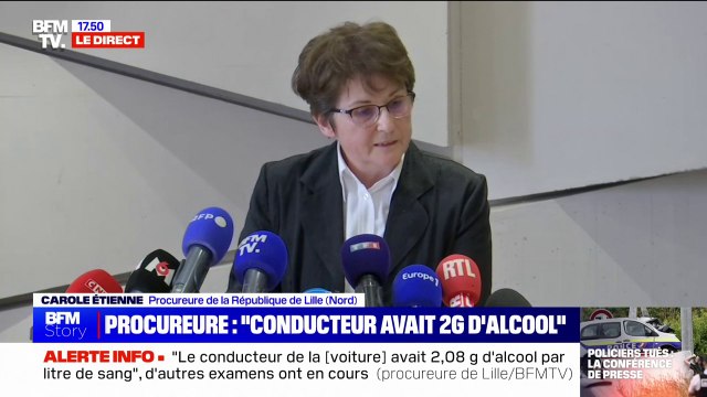 Mort de trois policiers: Le conducteur a déjà été condamné pour des faits de droit commun mais pas pour des délits routiers explique la procureure de la République de Lille