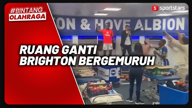 Ukir Sejarah Lolos ke Eropa, Ruang Ganti Brighton Bergemuruh
