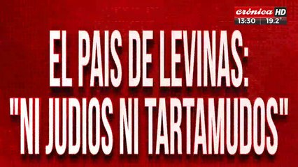 El país de Levinas: "Ni judíos ni tartamudos"