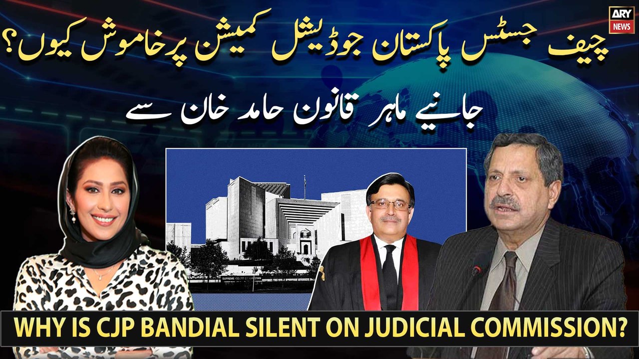 Why is CJP Bandial silent on Judicial Commission?