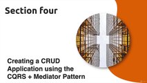 Creating a CRUD application using the CQRS   Mediator pattern - Introduction