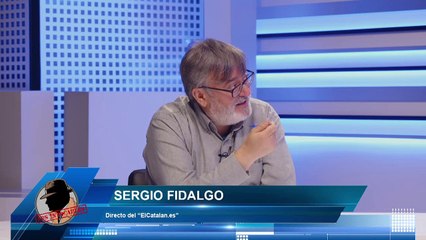 SERGIO FIDALGO: Lo que pasó en 2017 en Cataluña si fue un verdadero golpe de estado