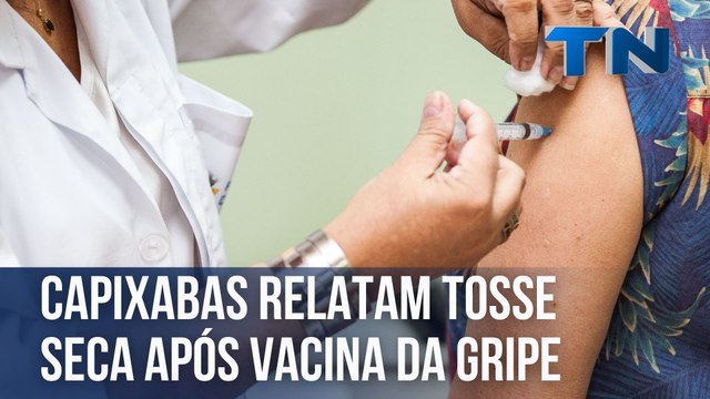 Capixabas relatam tosse persistente após tomar vacina da gripe