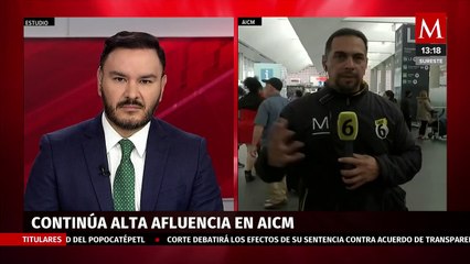 Continúa alta afluencia en AICM por vuelos retrasados por ceniza volcánica del Popocatépetl