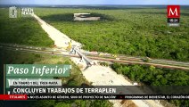 Concluyen los trabajos de terraplén en el tramo 1 del Tren Maya