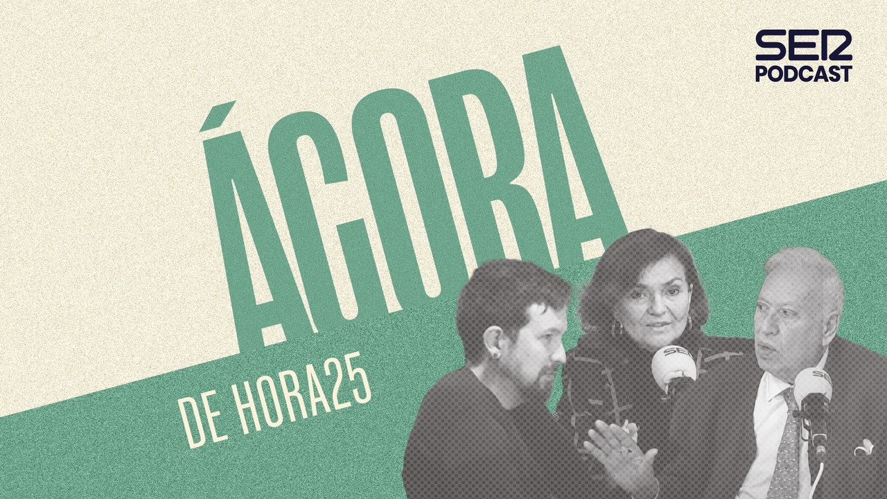 El Ágora de Hora 25 (22/05/2023)