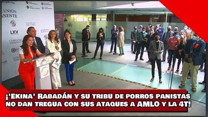 ¡VEAN! ¡La Ekina Rabadán y su tribu de porros panistasno dan tregua con sus ataques a AMLO y la 4T!