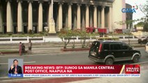 BFP: Sunog sa Manila Central Post Office, naapula na | UB