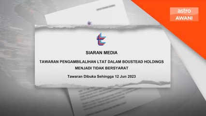 Tawaran ambil alih LTAT dalam Boustead tidak bersyarat