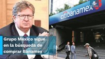 Larrea no se baja de compra de Banamex pese a 