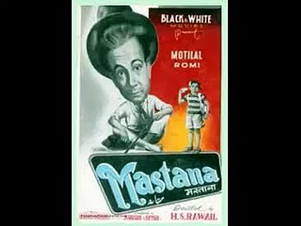 Old Hindi Film, Mastana-Singer,Mohd Rafi-Music,Madan Mohan-And-Lyrics,Rajinder Krishan-And-Actors,Motilal Sahab-And-kuldeep Devi Ji-And-Shanti Devi Ji-1956