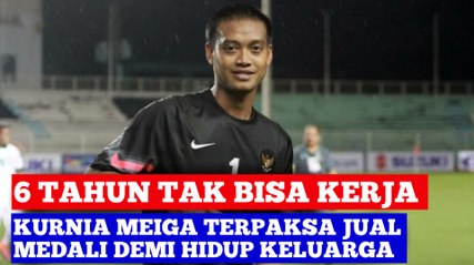 6 Tahun Tak Bisa Kerja, Kurnia Meiga Terpaksa Jual Medali Demi Hidupi Keluarga