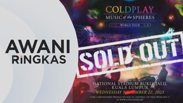 AWANI Ringkas: 28 aduan jual semula tiket konsert Coldplay