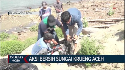 Aksi Bersih Sungai Krueng Aceh Oleh Mahasiswa dan Relawan