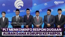 Plt Menkominfo Respon Dugaan Aliran Dana Korupsi BTS 4G ke Partai Politik