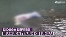 Ibu Muda Terjun ke Sungai Pelus, Diduga Alami Depresi
