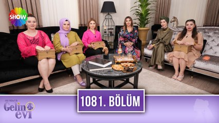 Aslı Hünel ile Gelin Evi 1081. Bölüm | 23 Mayıs 2023