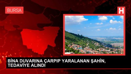 BİNA DUVARINA ÇARPIP YARALANAN ŞAHİN, TEDAVİYE ALINDI
