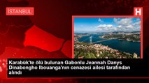 Karabük'te ölü bulunan Gabonlu Jeannah Danys Dinabongho Ibouanga'nın cenazesi ailesi tarafından alındı