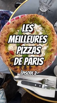 Les meilleures pizzas de Paris, ep 2